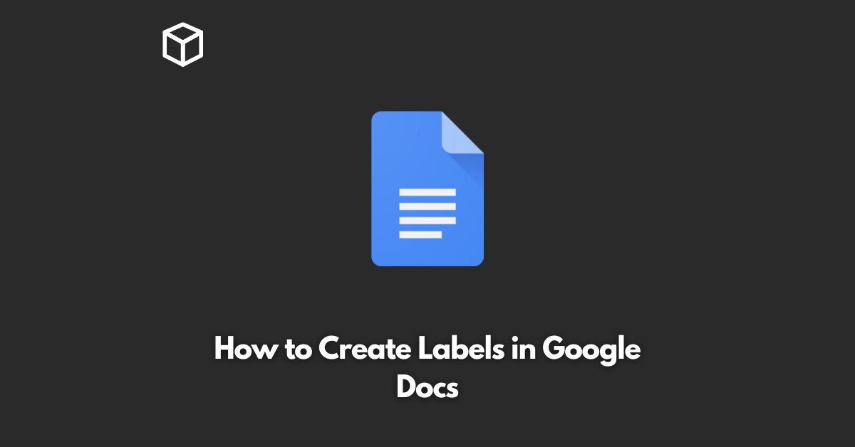 how-to-create-labels-in-google-docs-google-docs-tips-google-drive-tips